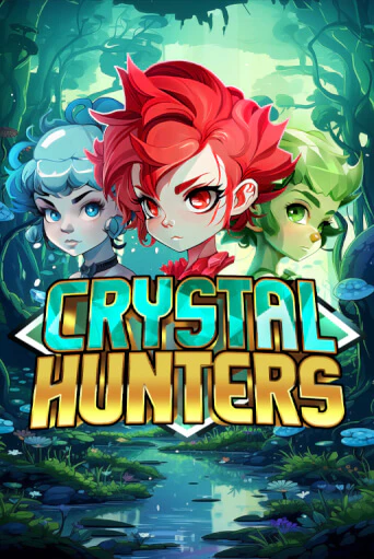 Crystal Hunters играть онлайн без регистрации в Онлайн Казино GRAND