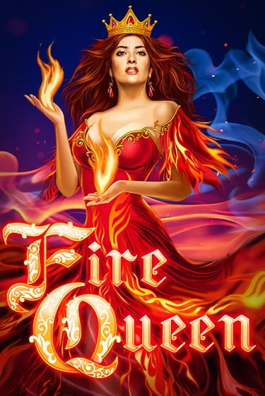 Fire Queen играть онлайн без регистрации в Онлайн Казино GRAND