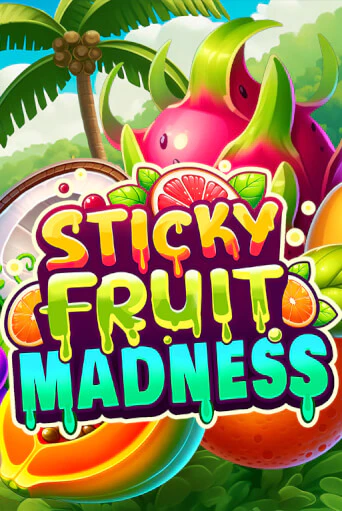 Sticky Fruit Madness играть онлайн без регистрации в Онлайн Казино GRAND